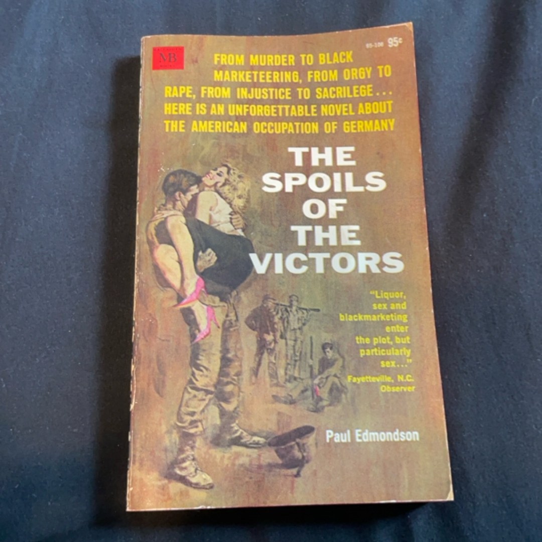 The Spoils of the Victors
