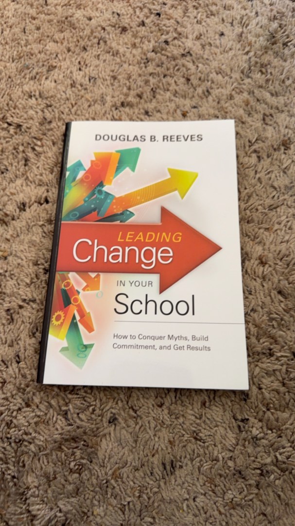 Leading Change in Your School