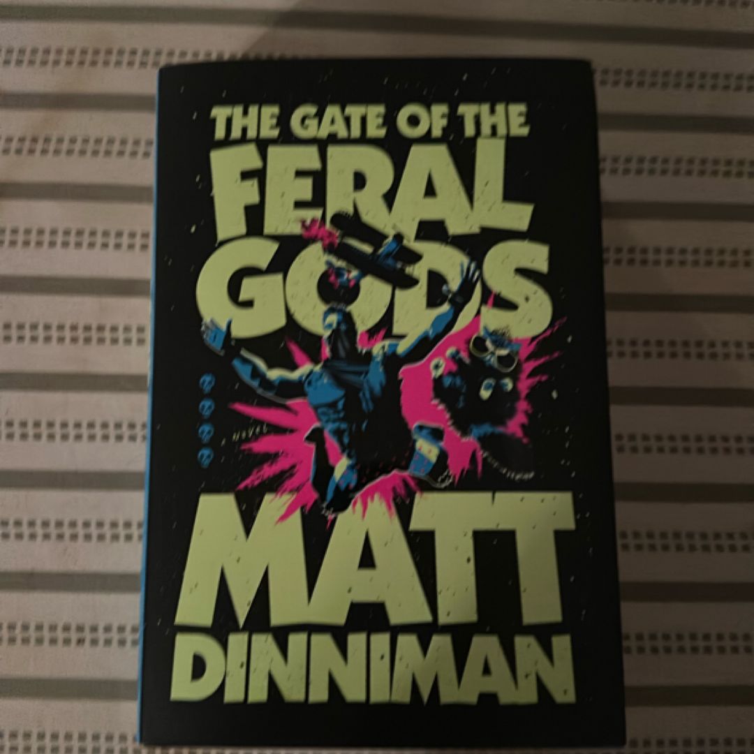 The Gate of the Feral Gods