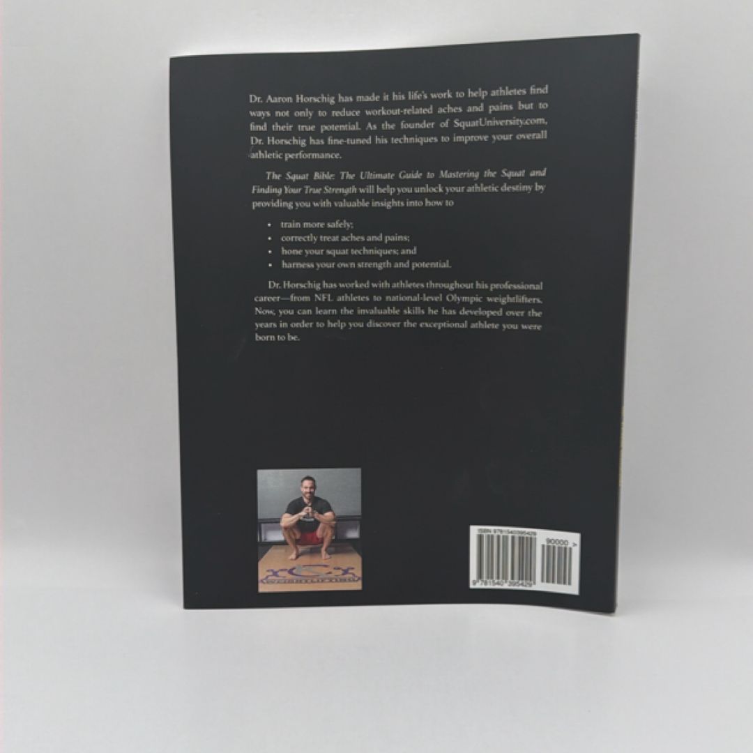 The Squat Bible by Aaron Horschig, Kevin Sonthana, Travis Neff
