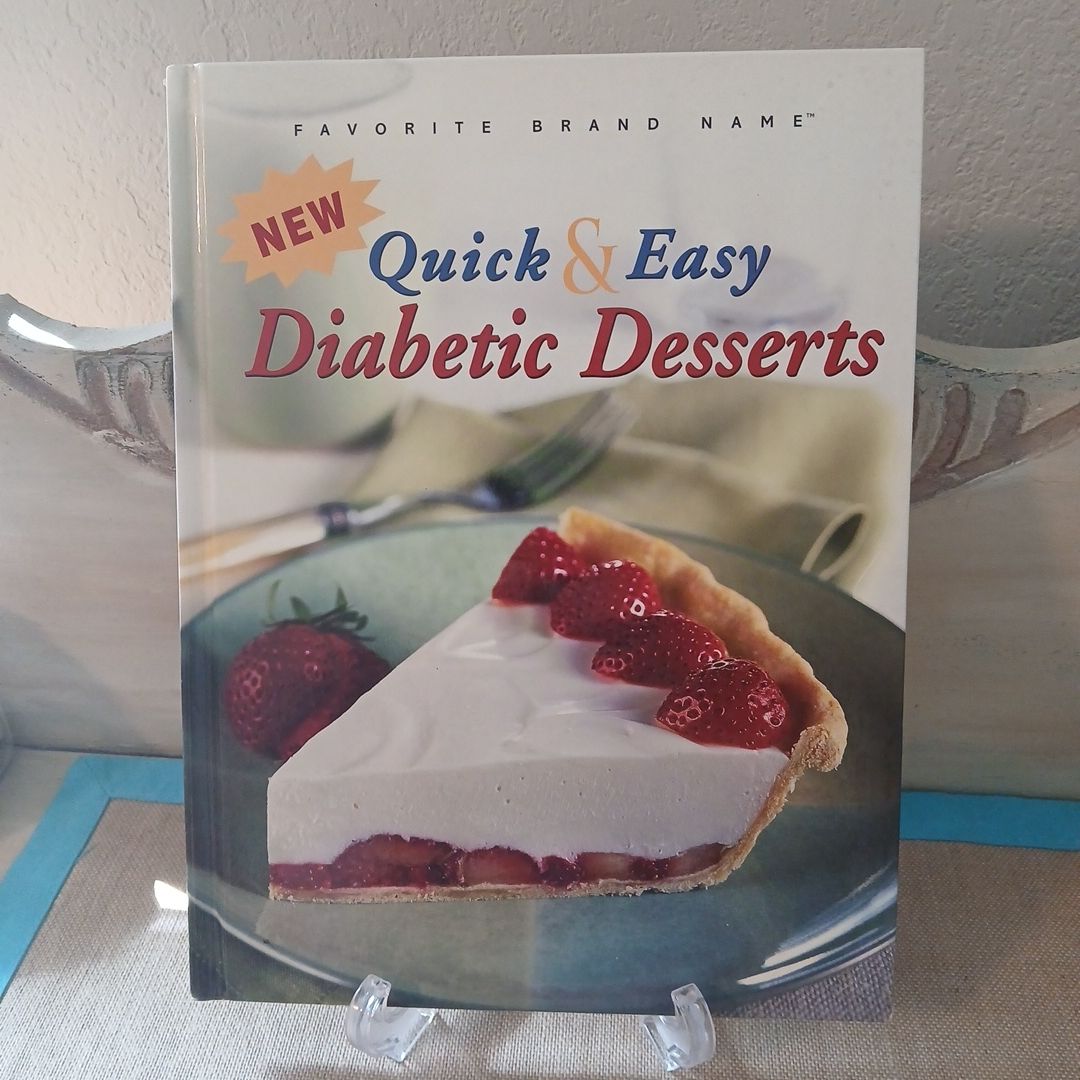 New Quick & Easy Diabetic Desserts 