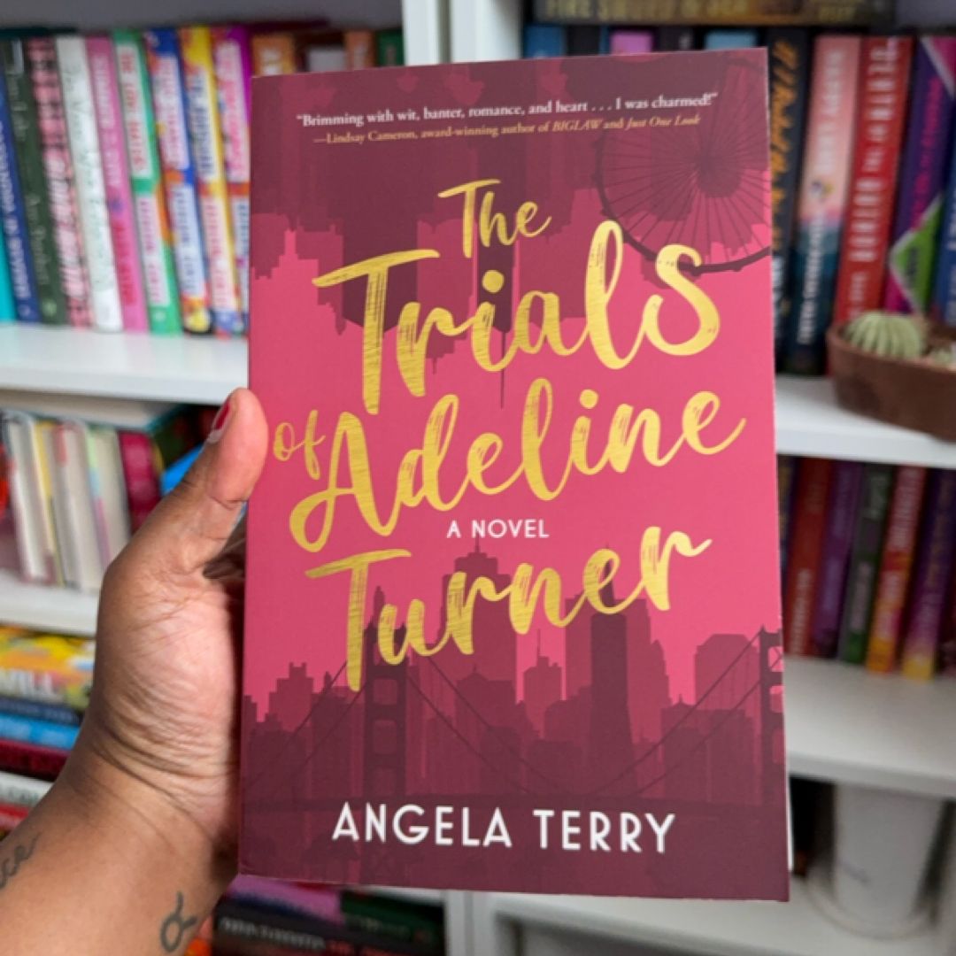 The Trials of Adeline Turner by Angela Terry