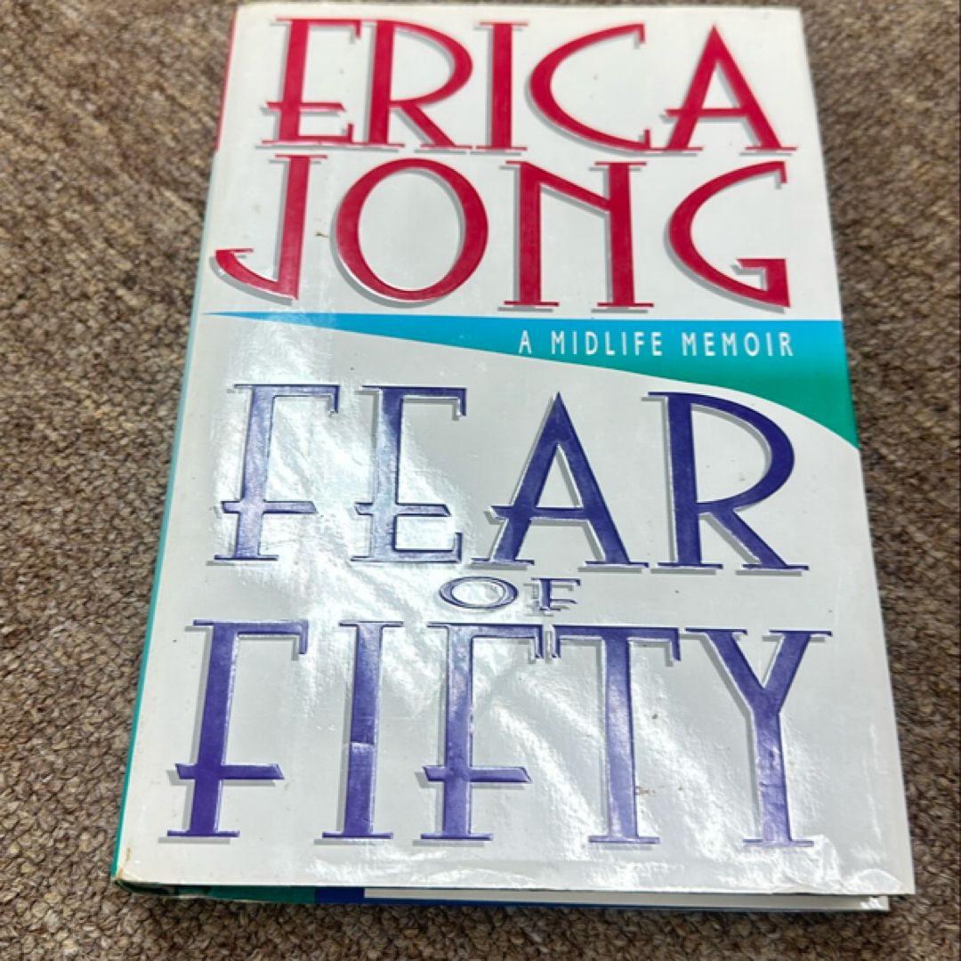 Fear of Fifty