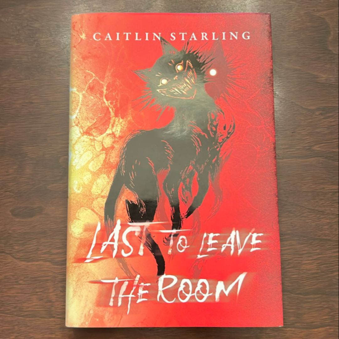 Last to Leave the Room