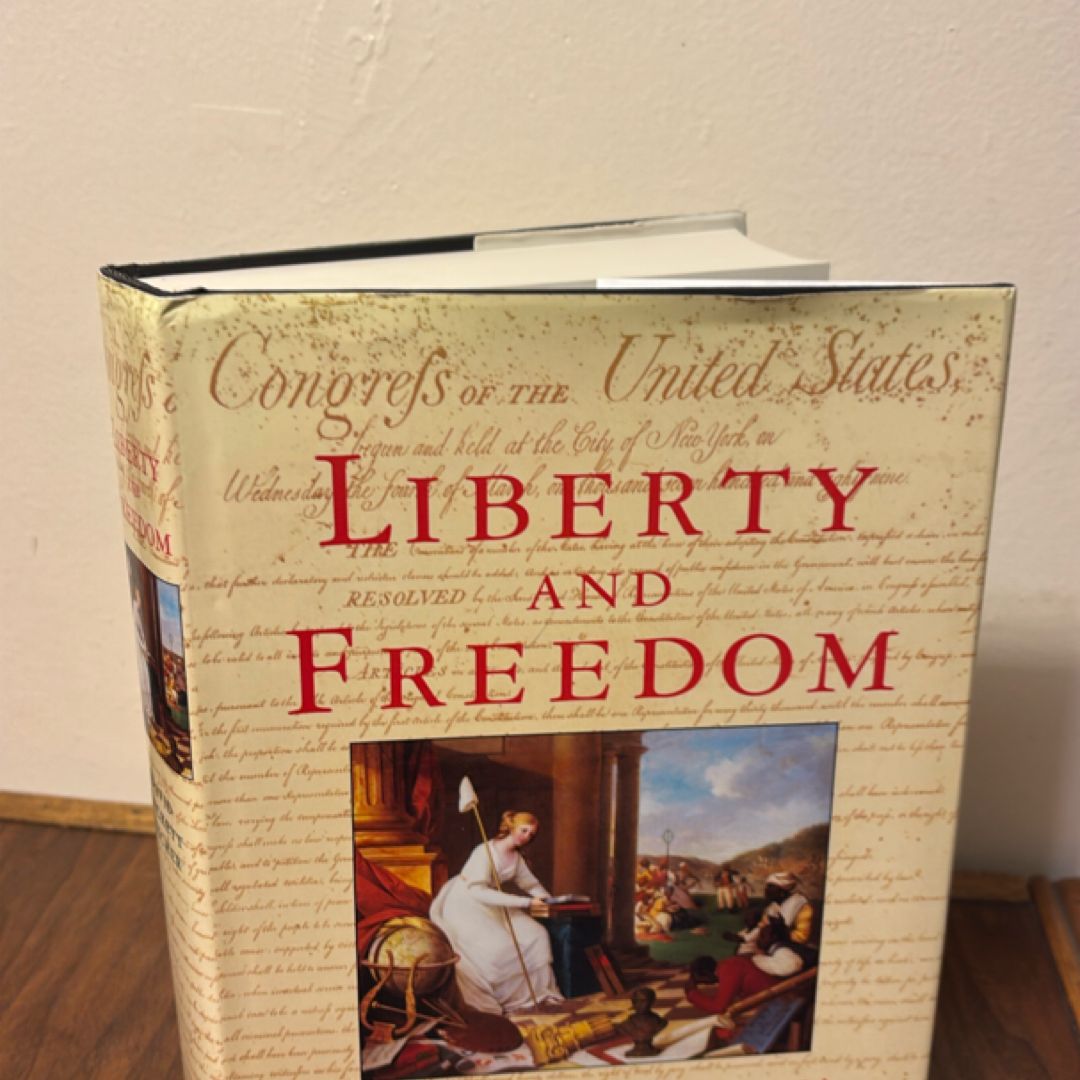 Liberty and Freedom
