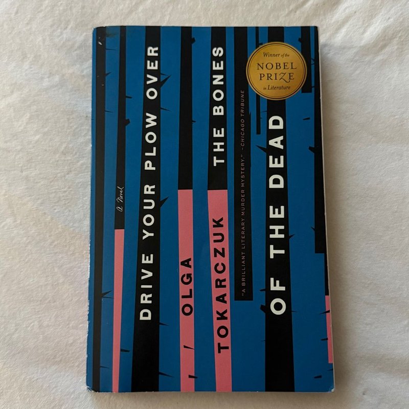 Drive Your Plow over the Bones of the Dead