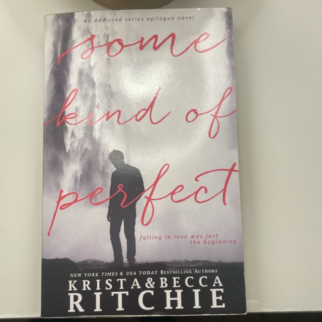 Some Kind of Perfect