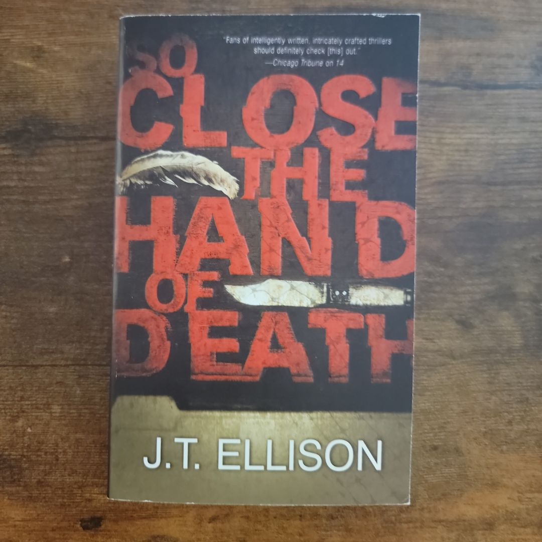 So Close the Hand of Death