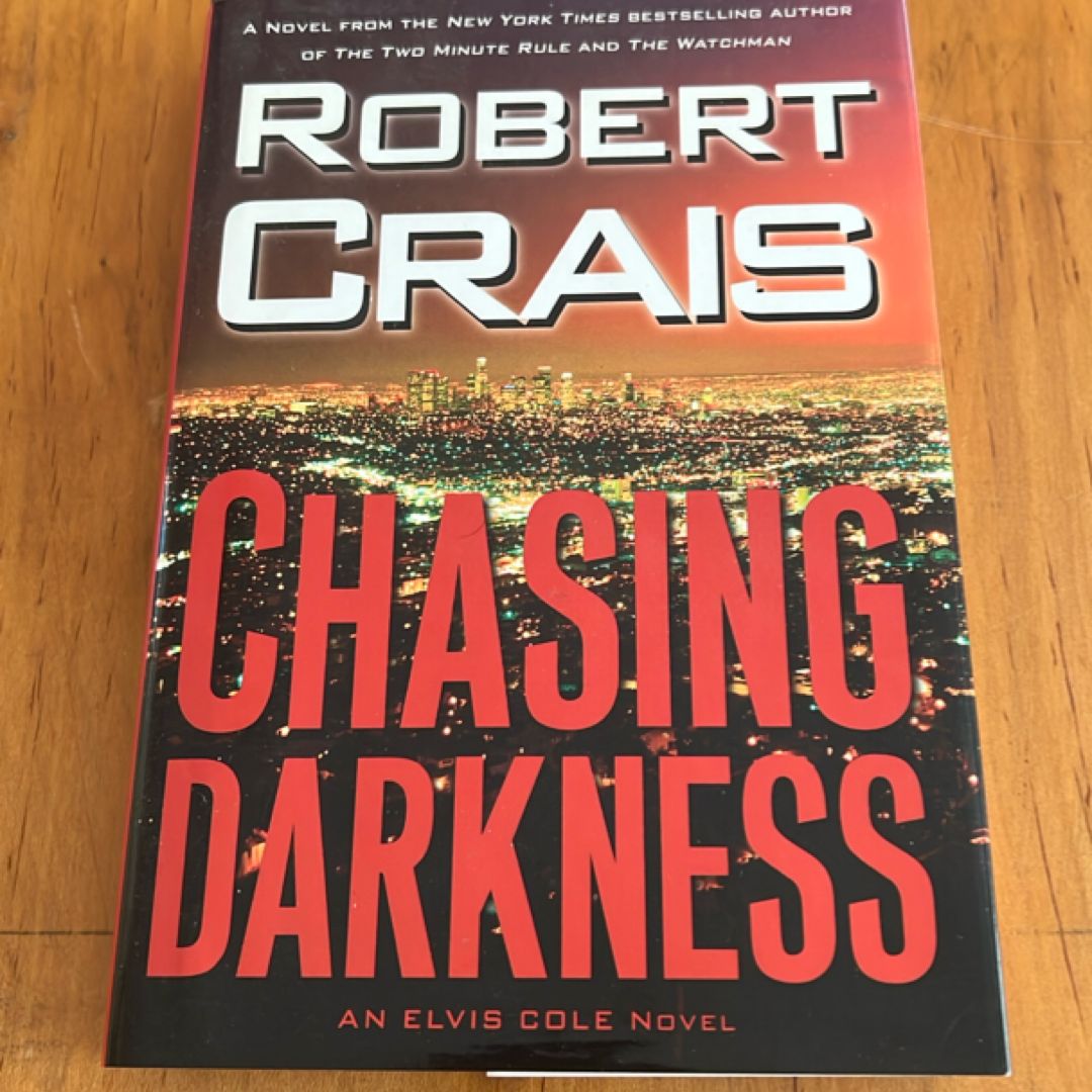 Chasing Darkness