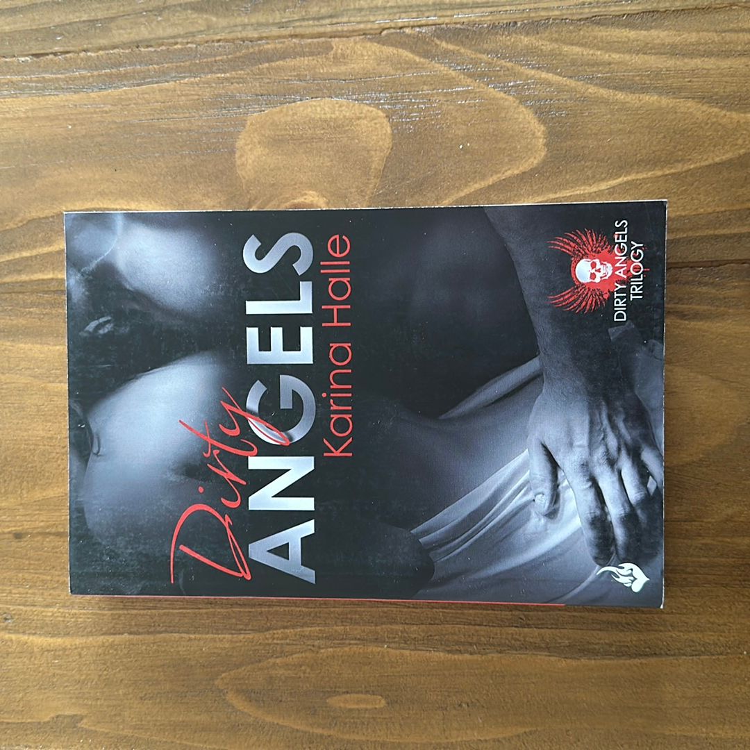 Dirty Angels: Dirty Angels 1