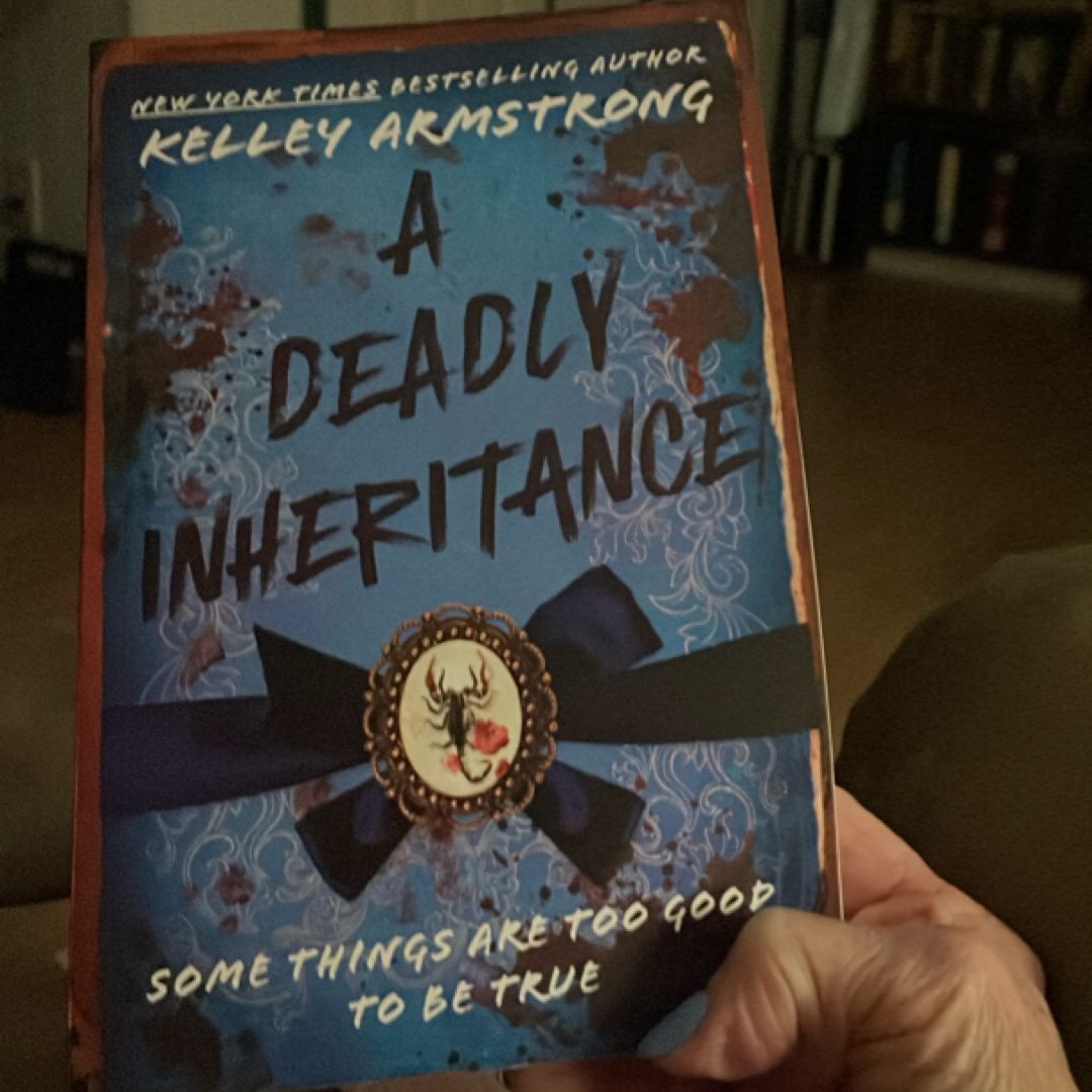 A Deadly Inheritance