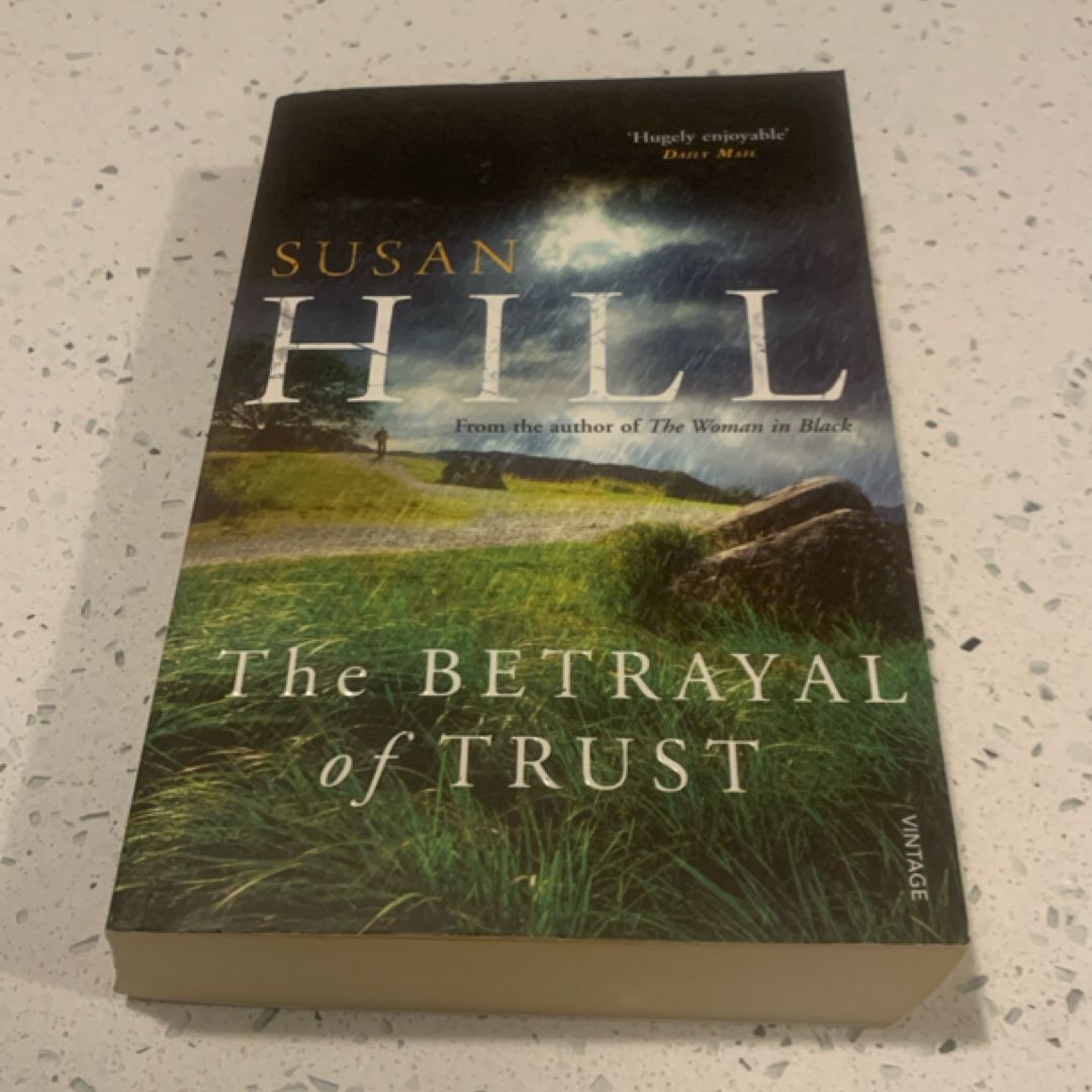 The Betrayal of Trust