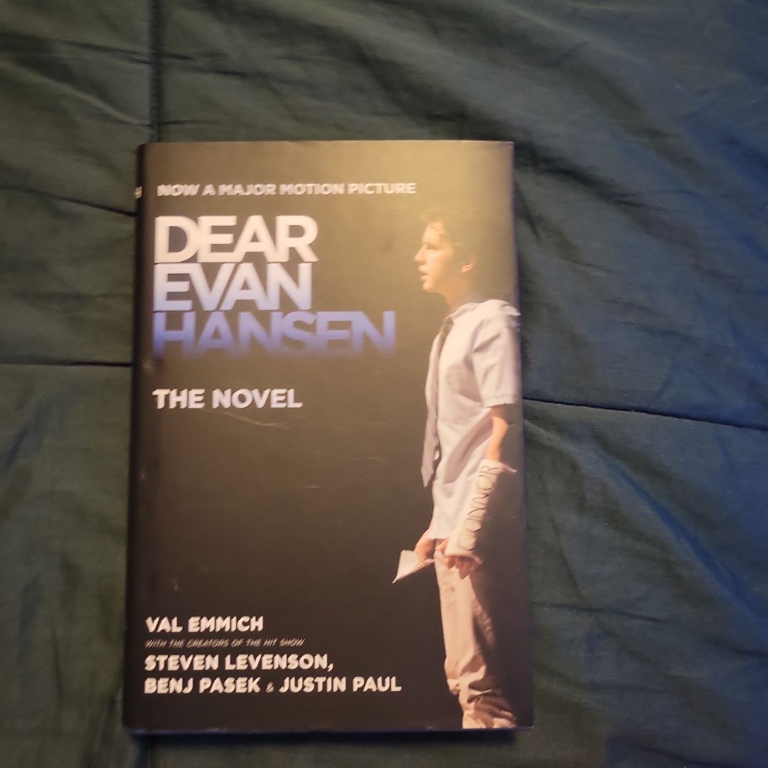 Dear Evan Hansen: the Novel