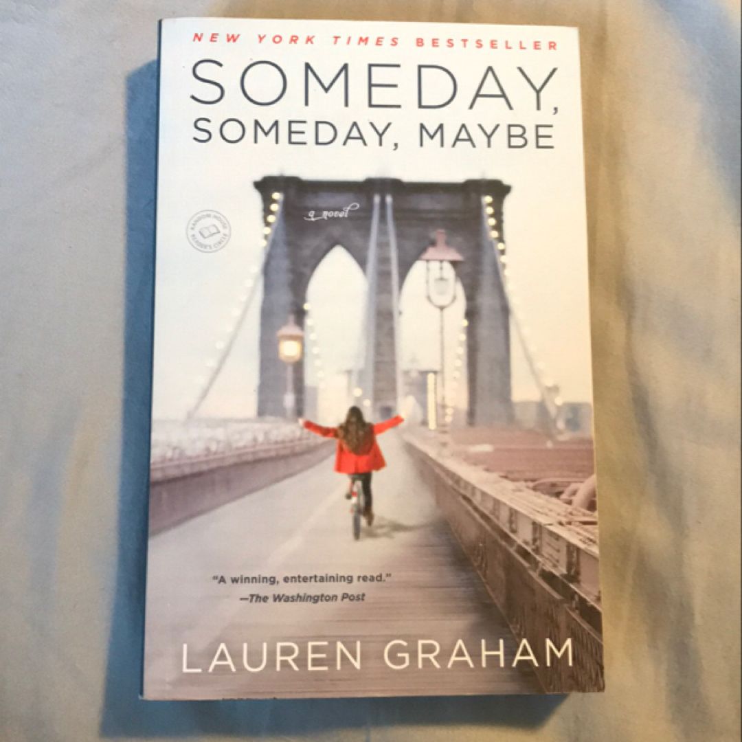 Someday, Someday, Maybe