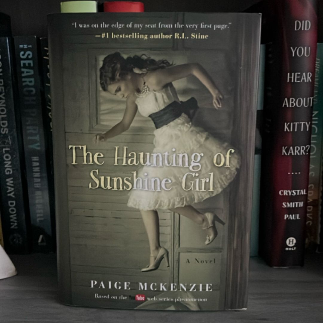 The Haunting of Sunshine Girl