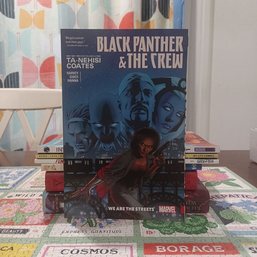 Black Panther and the Crew: We Are the Streets