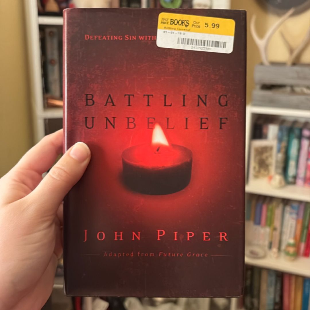 Battling Unbelief