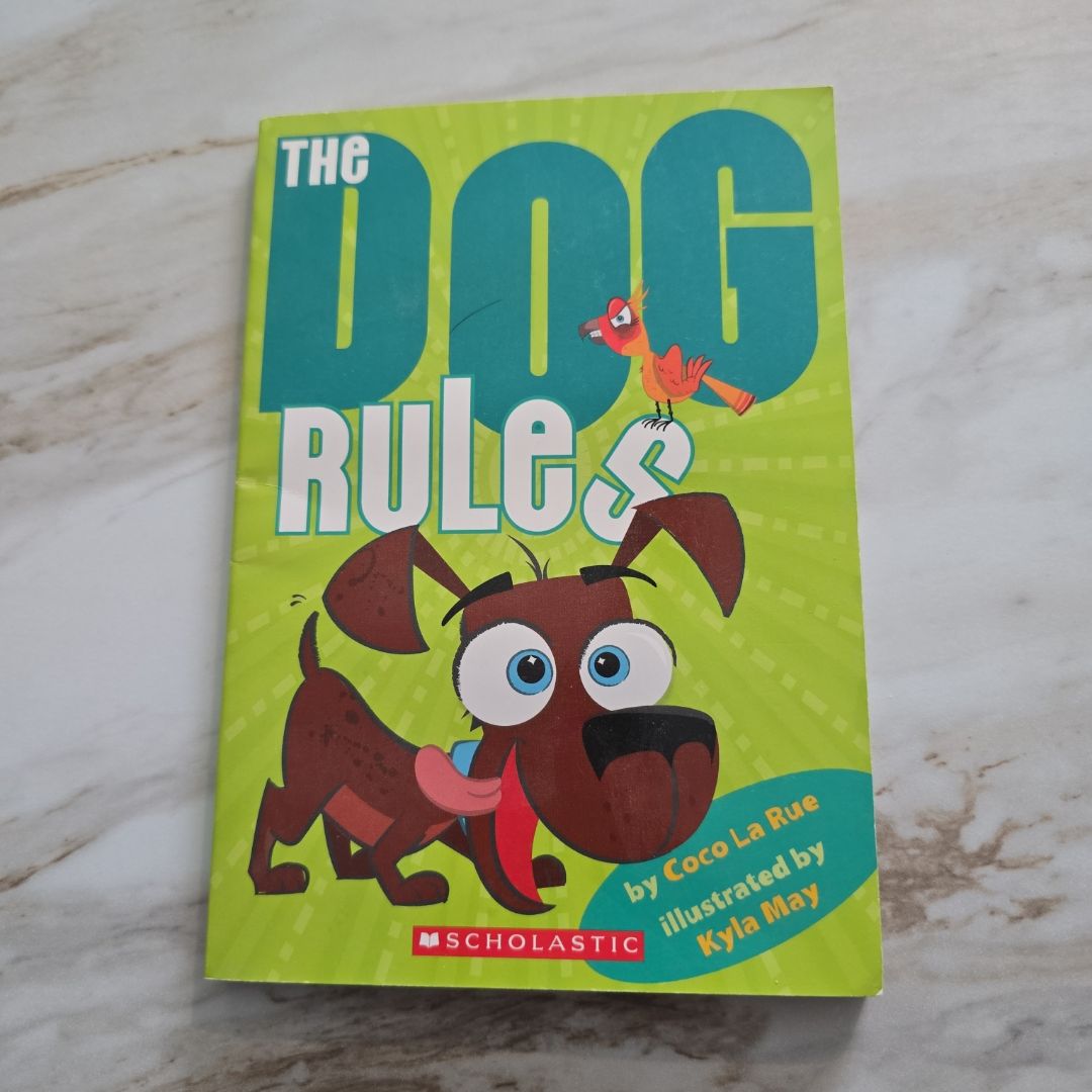 The Dog Rules