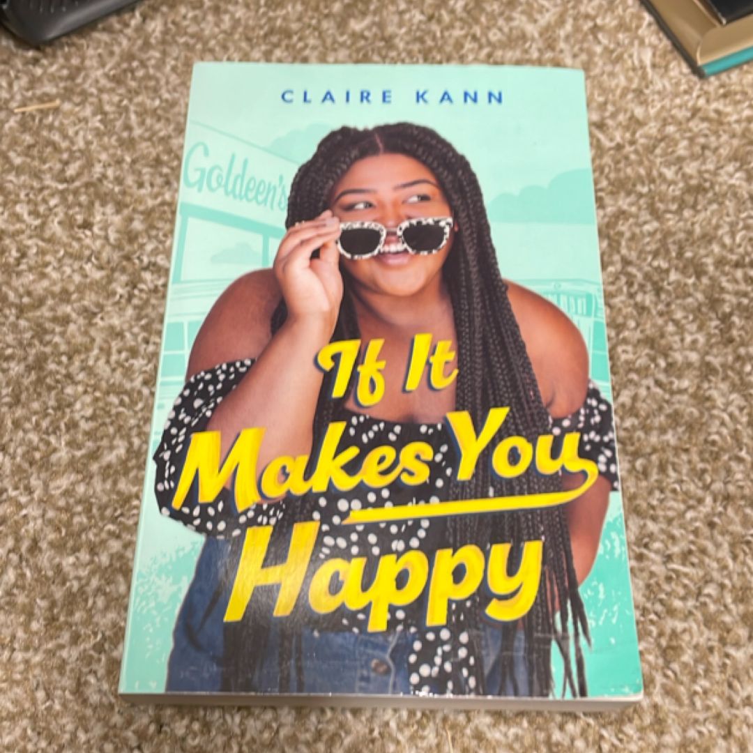 If It Makes You Happy