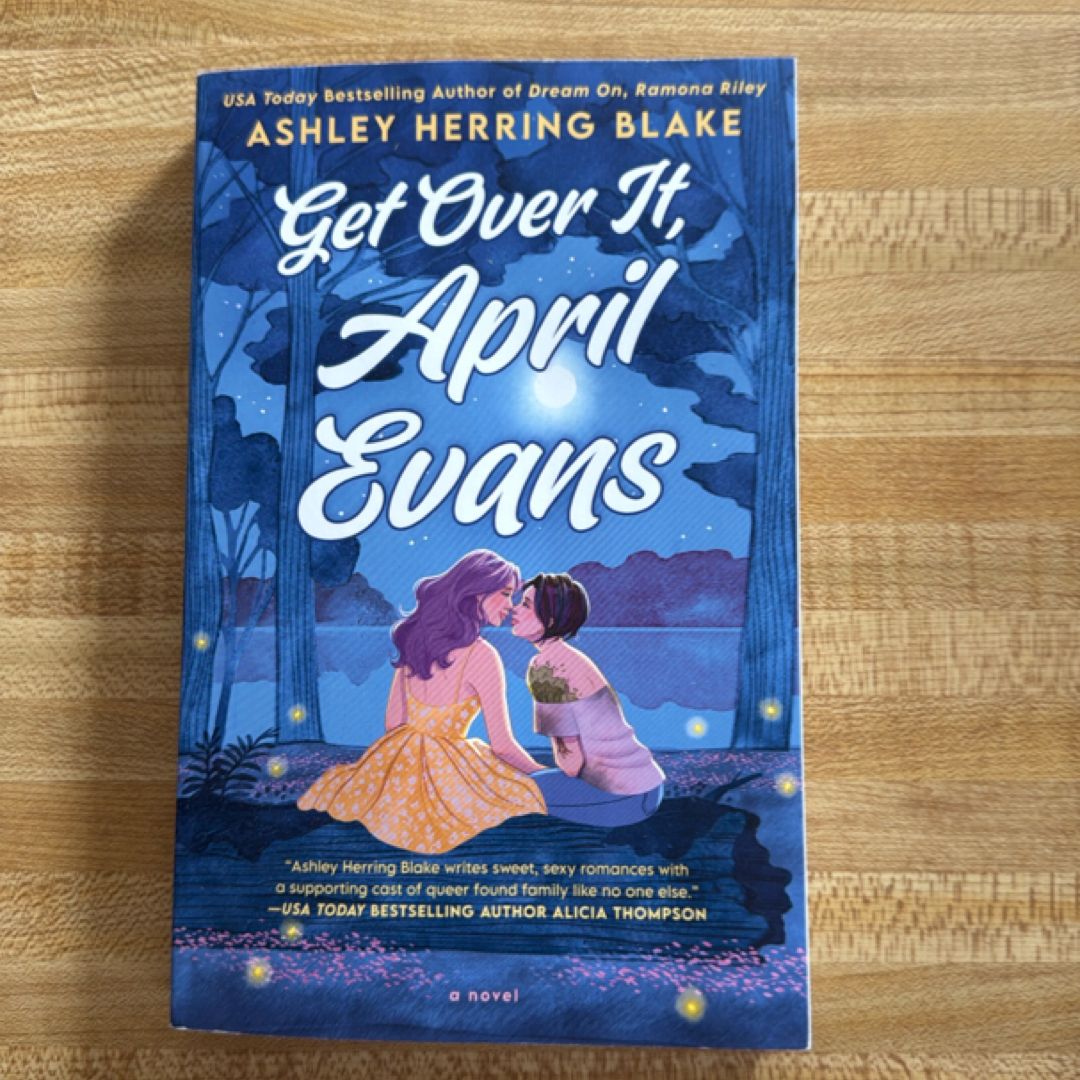 Get over It, April Evans