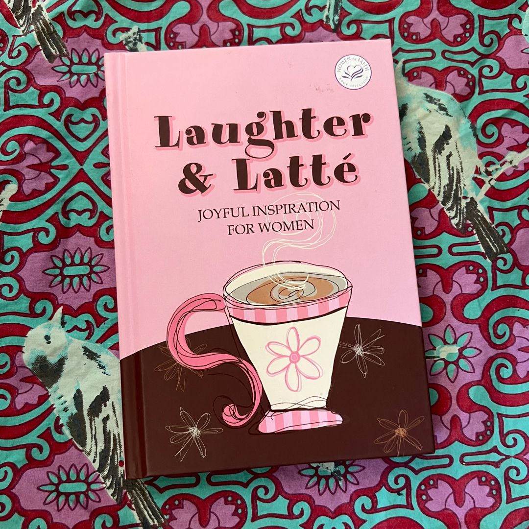 Laughter and Latte