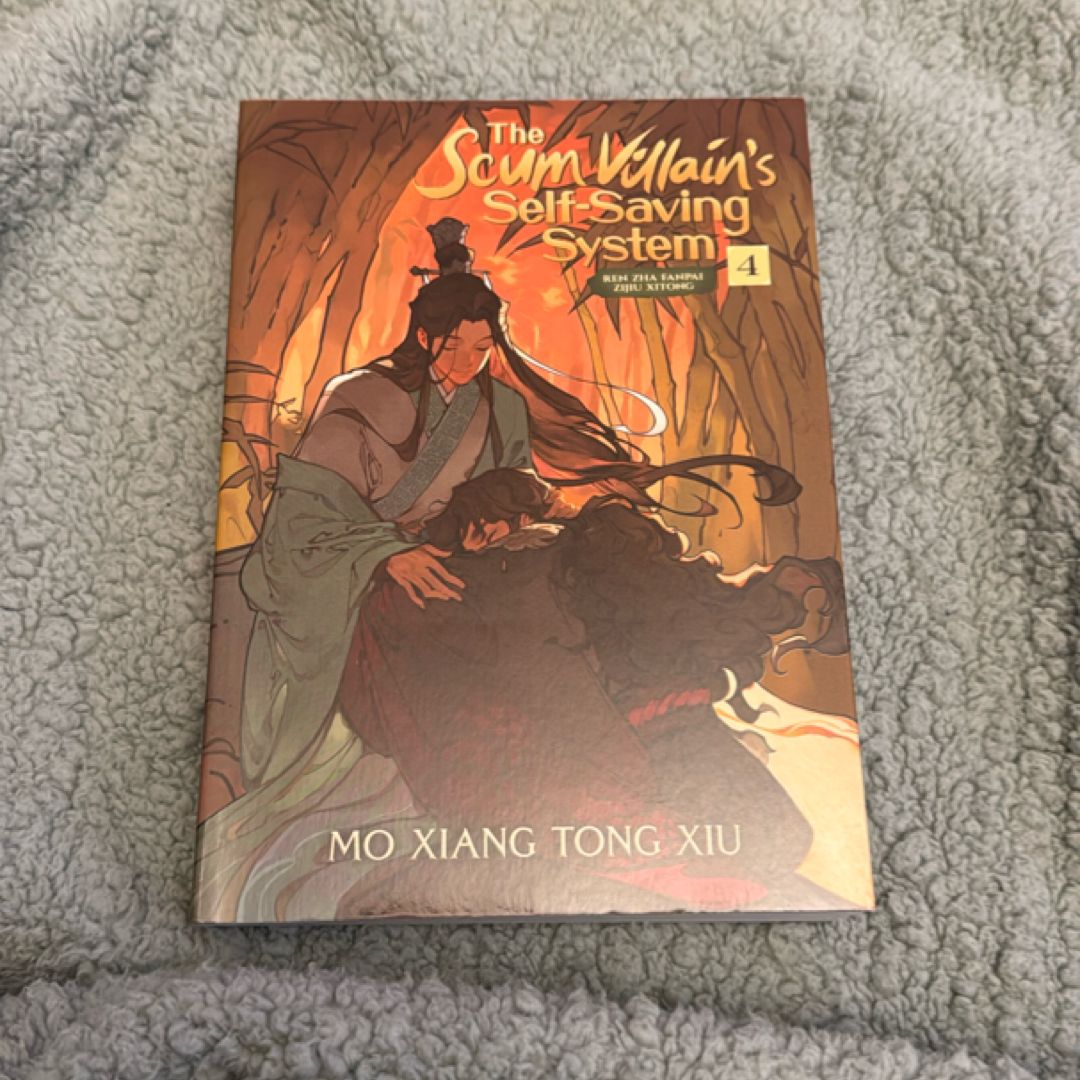 The Scum Villain's Self-Saving System: Ren Zha Fanpai Zijiu Xitong (Novel) Vol. 4