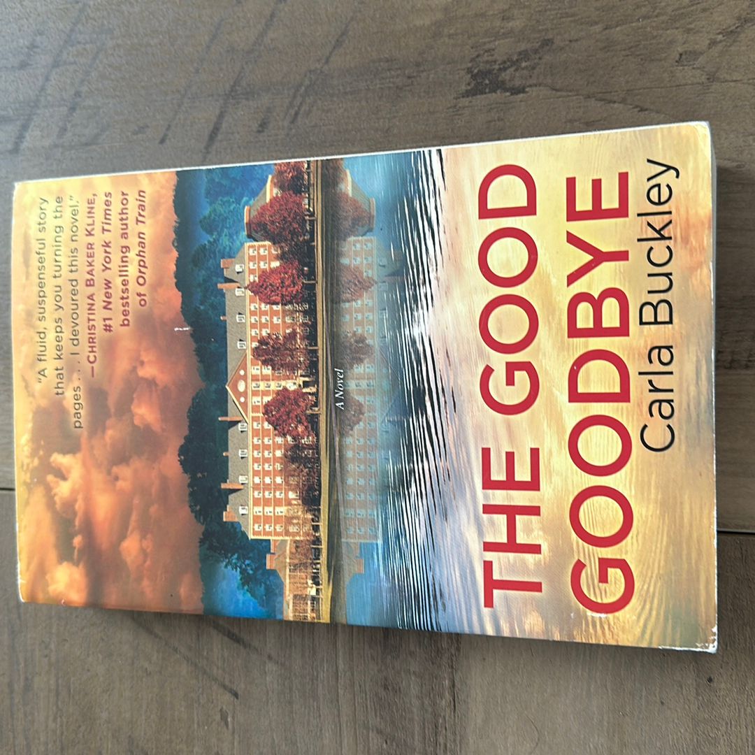 The Good Goodbye