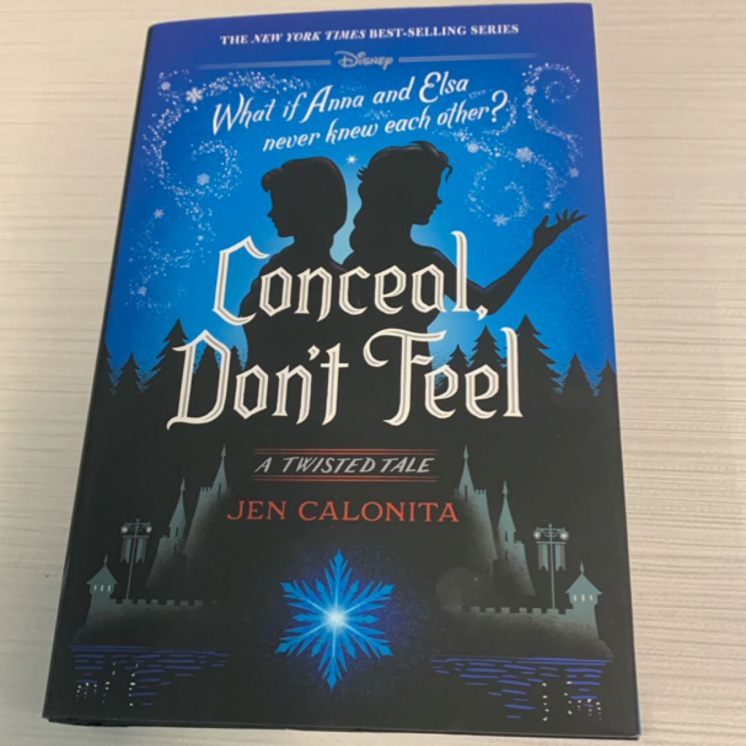 Conceal, Don't Feel