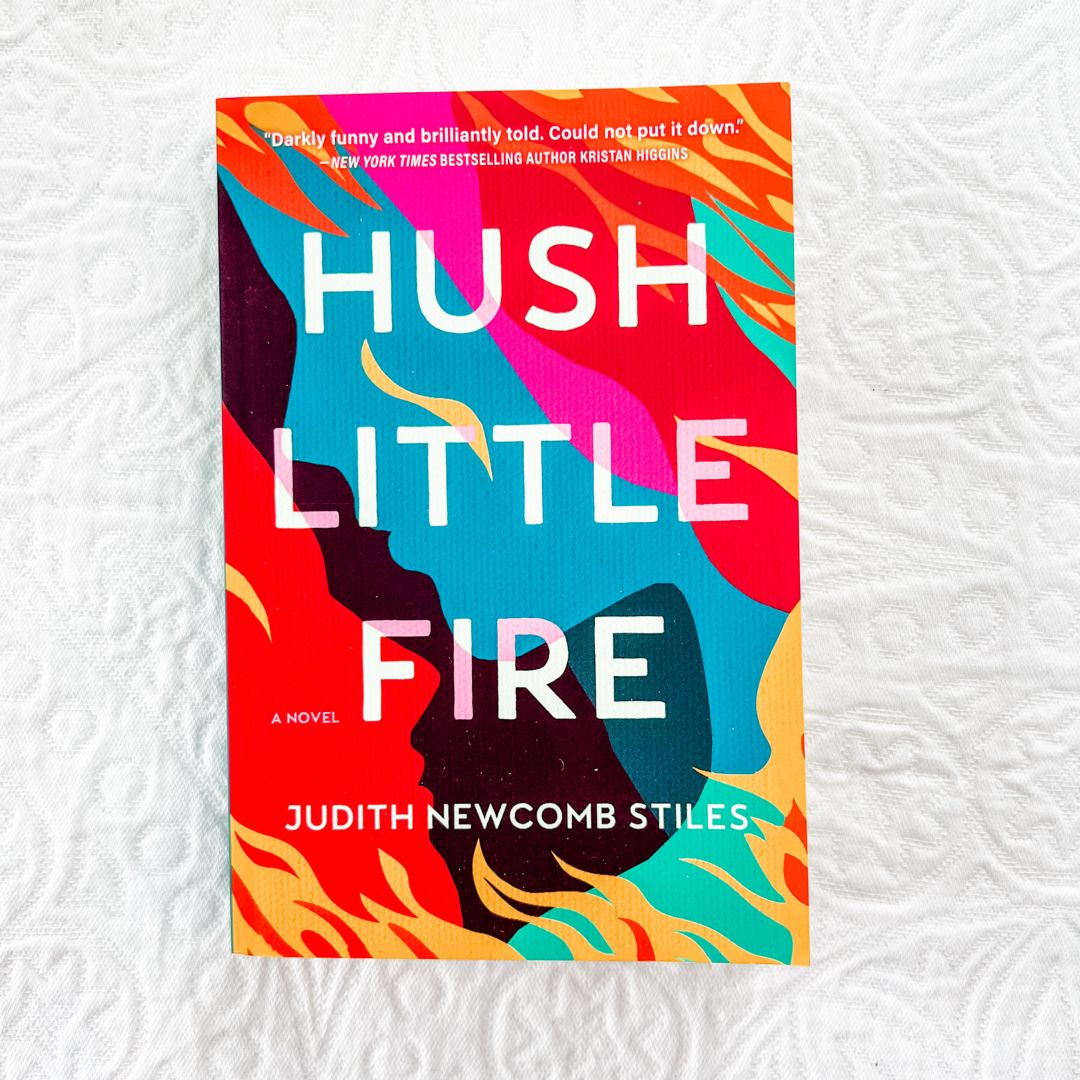 Hush Little Fire