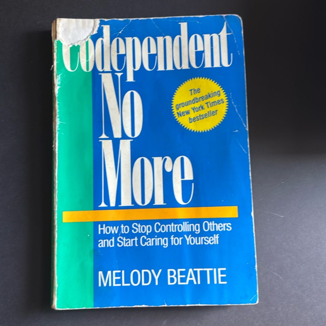 Codependent No More