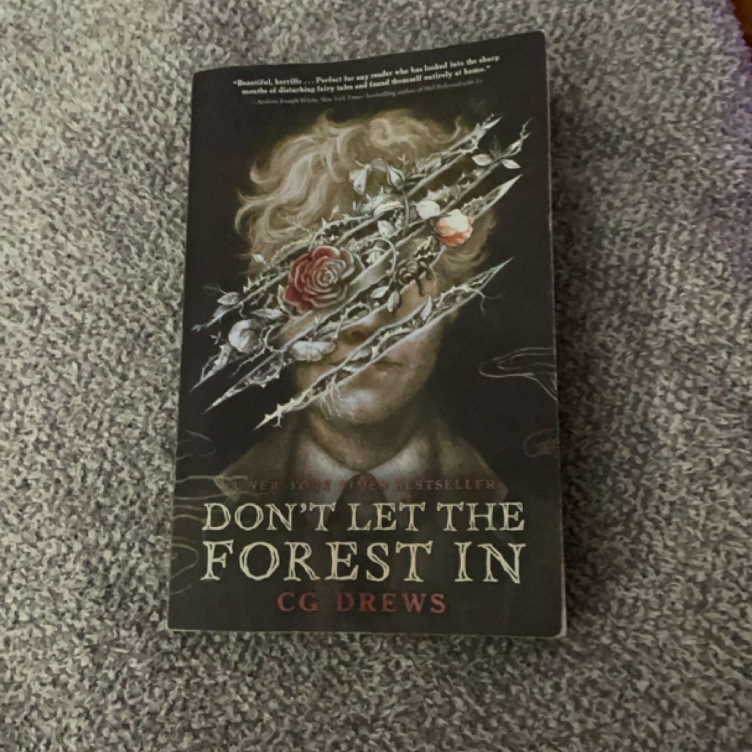 Don't Let the Forest In