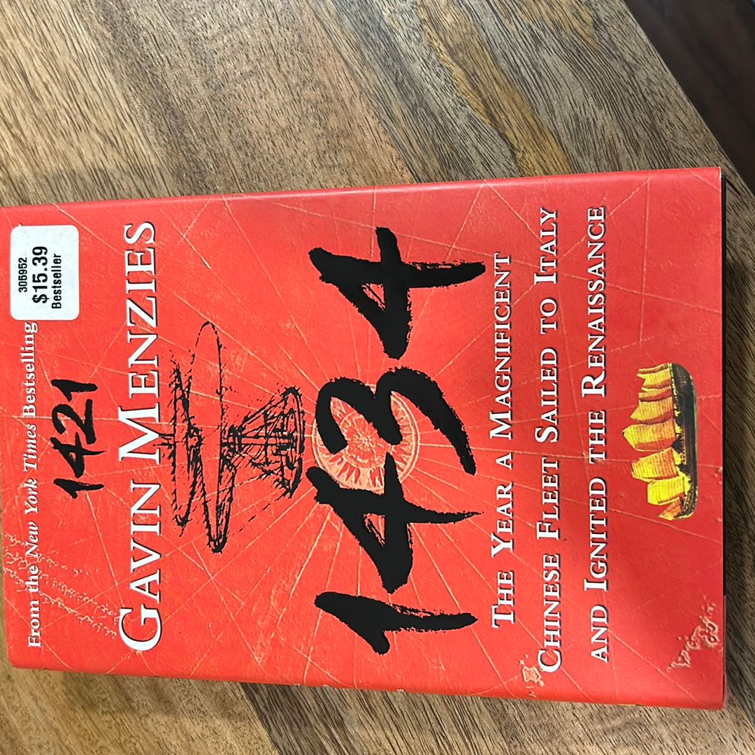 1434: The Year a Magnificent Chinese Fleet Sailed to Italy and Ignited the Renaissance