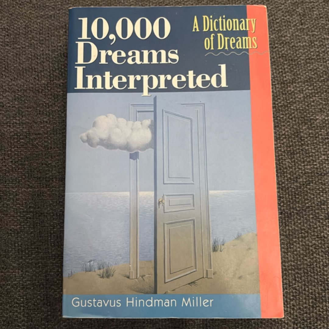 10,000 Dreams Interpreted