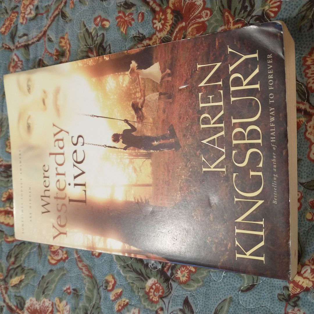 Where Yesterday Lives