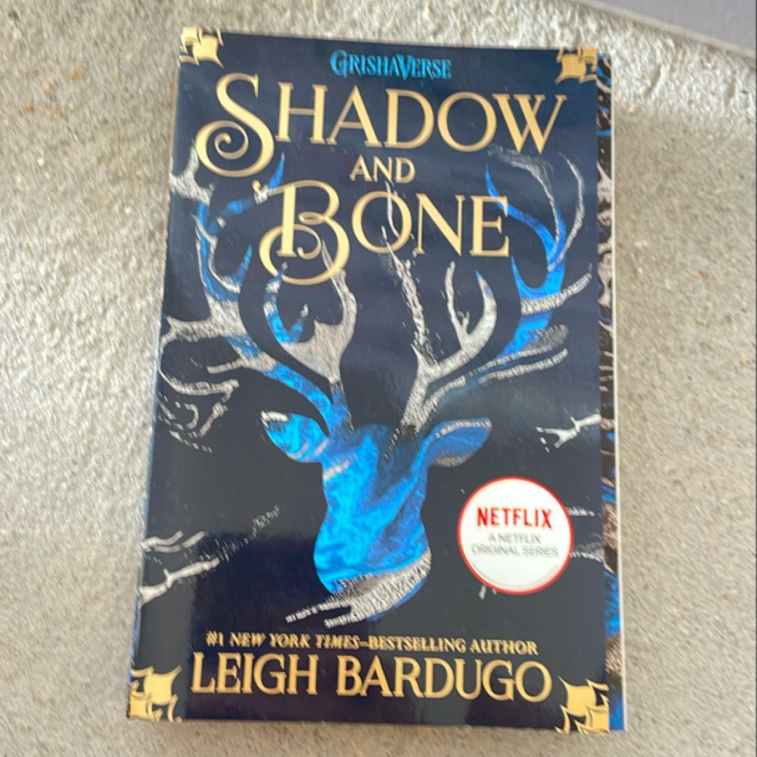 Shadow and Bone