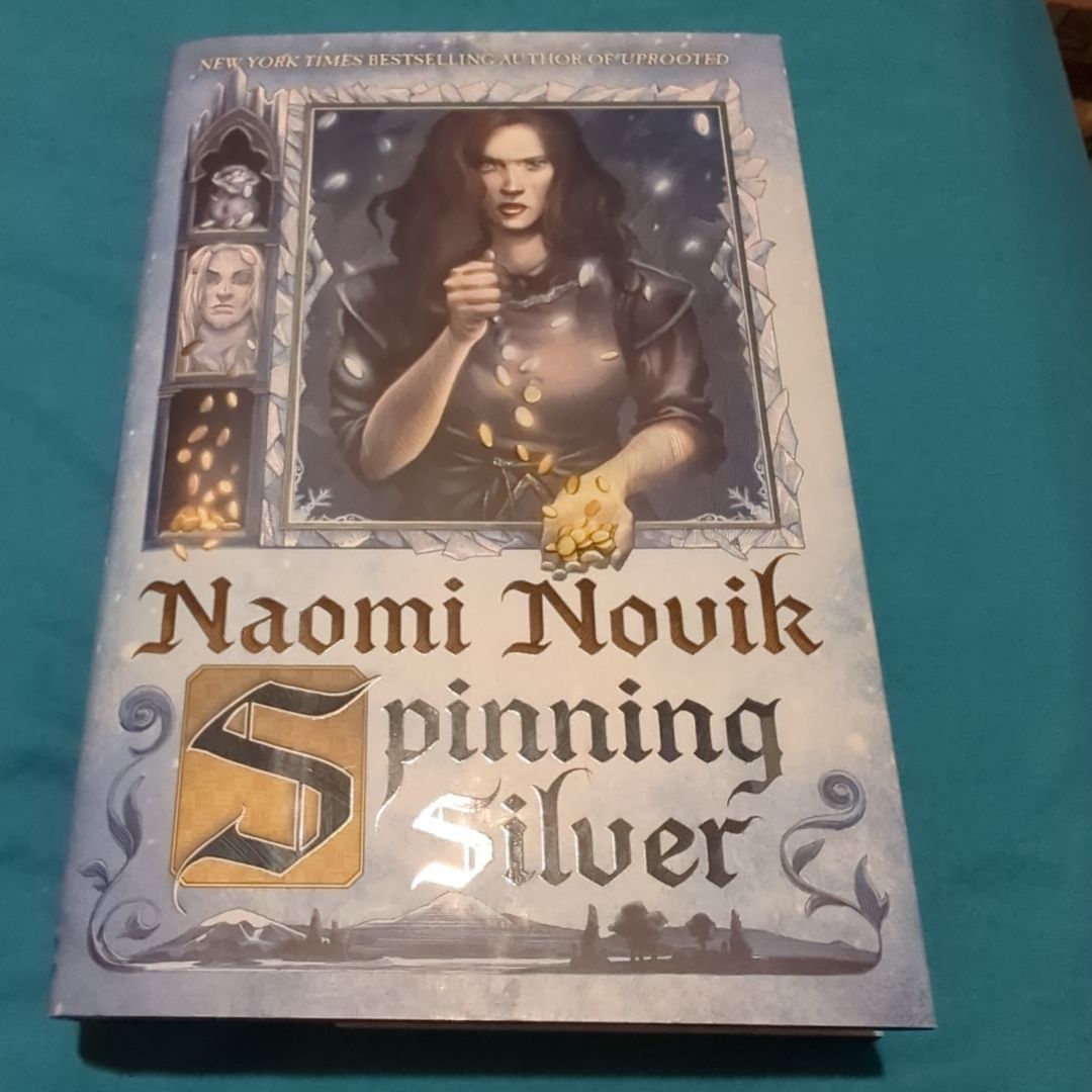 Spinning Silver (Signed)