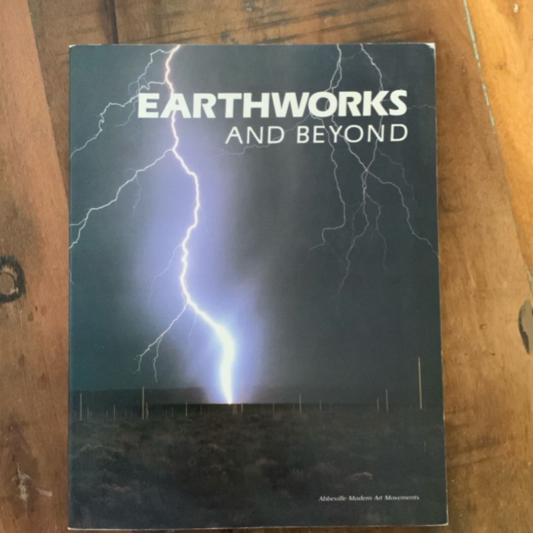 Earthworks and Beyond