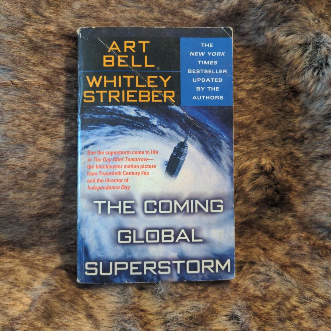 The Coming Global Superstorm