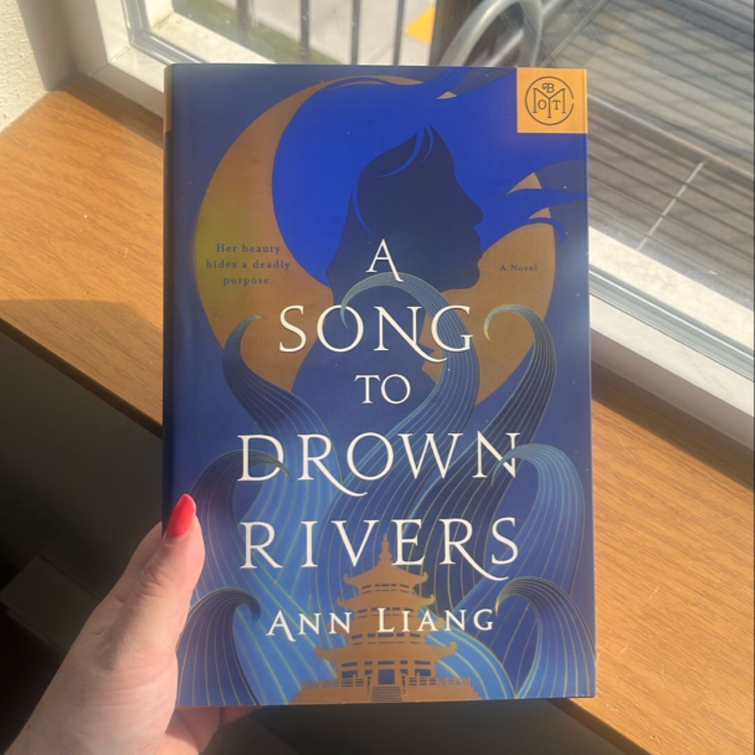 A Song to Drown Rivers