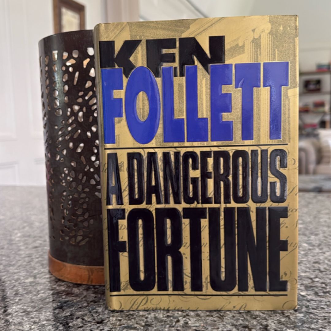 A Dangerous Fortune