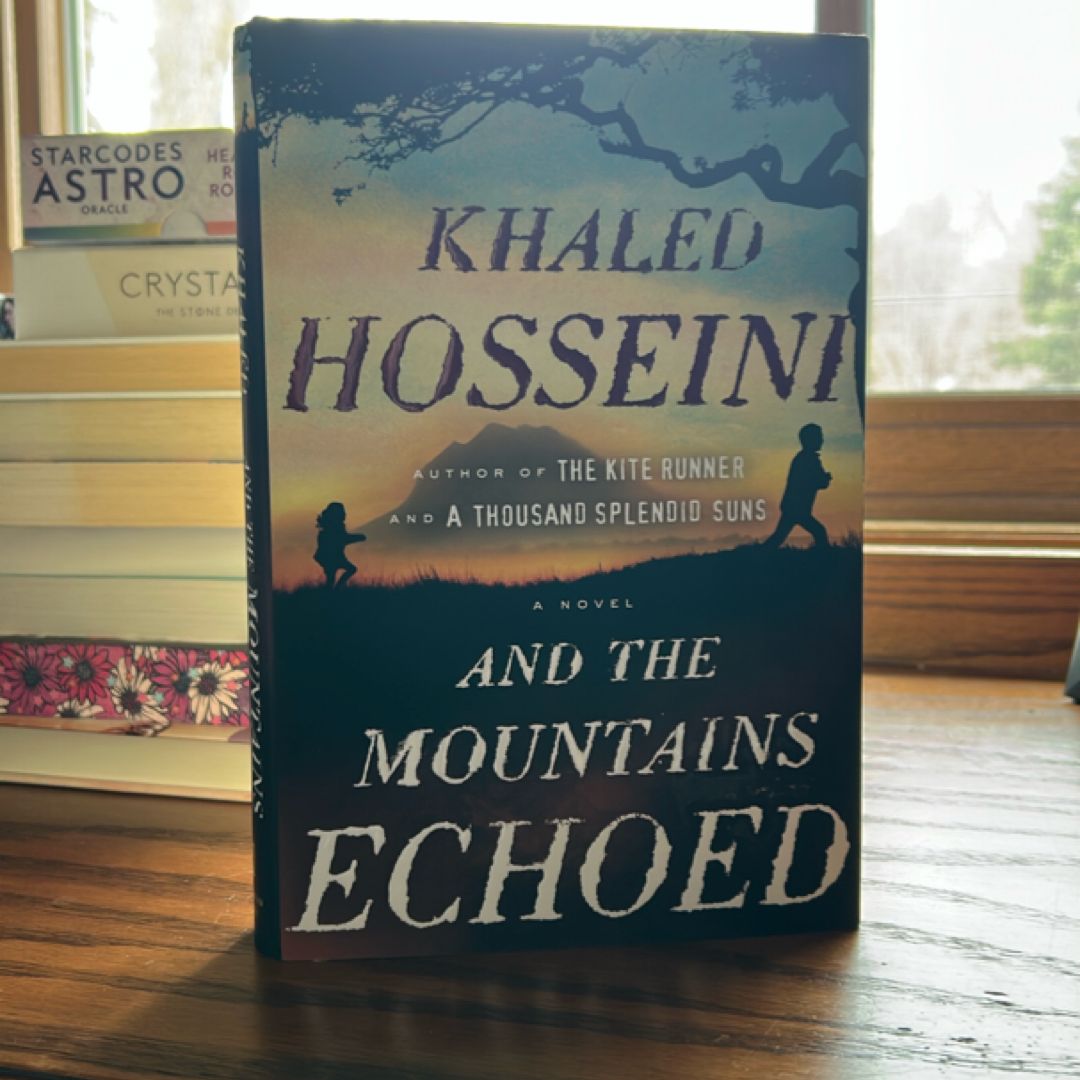 And the Mountains Echoed