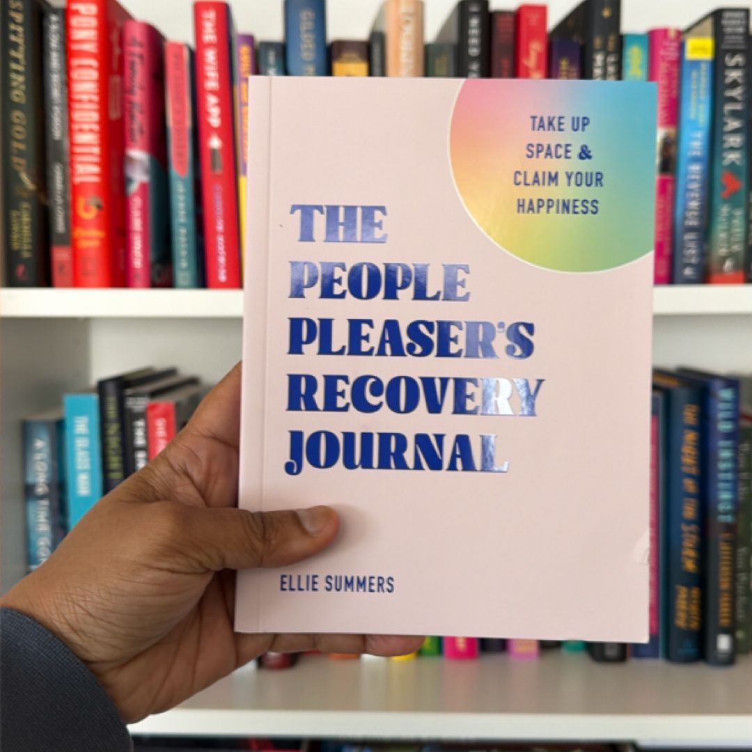 The People Pleaser's Recovery Journal