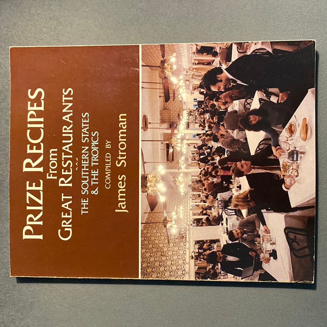 Prize Recipes Great Restaurants--South