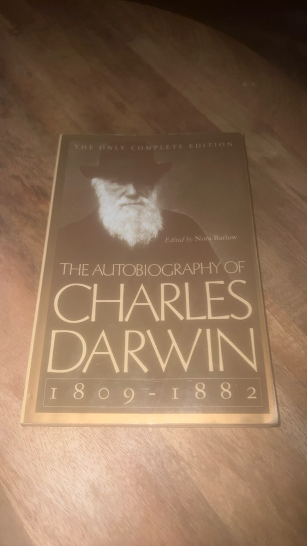 The Autobiography of Charles Darwin, 1809-1882