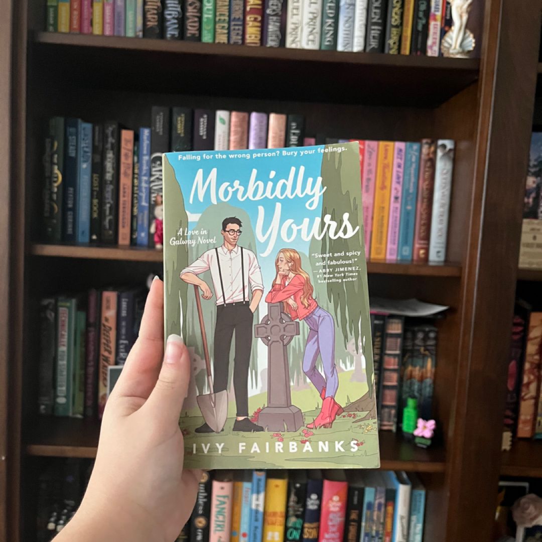 Morbidly Yours