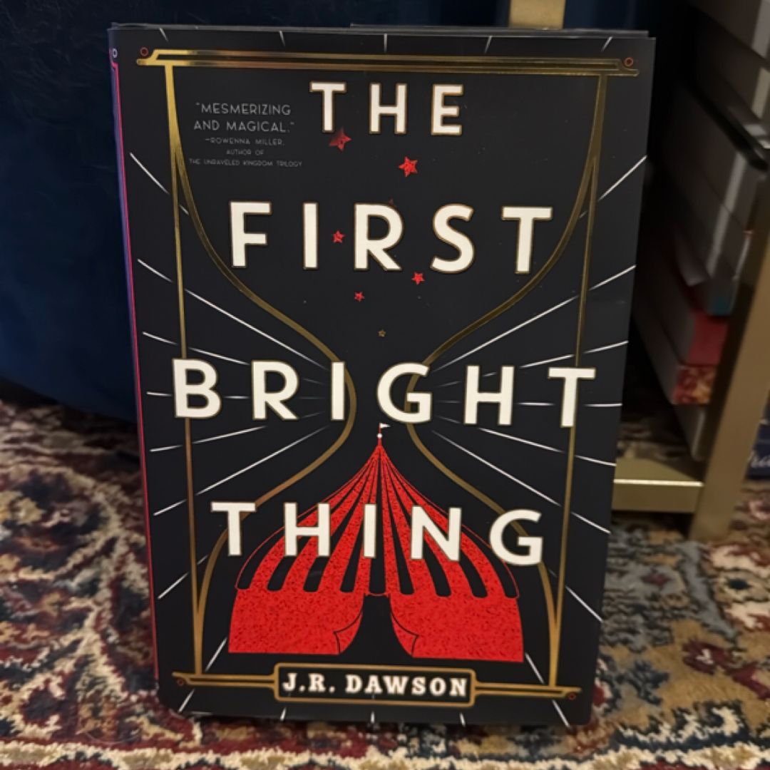 The First Bright Thing