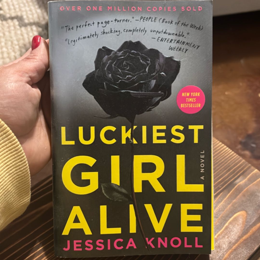 Luckiest Girl Alive