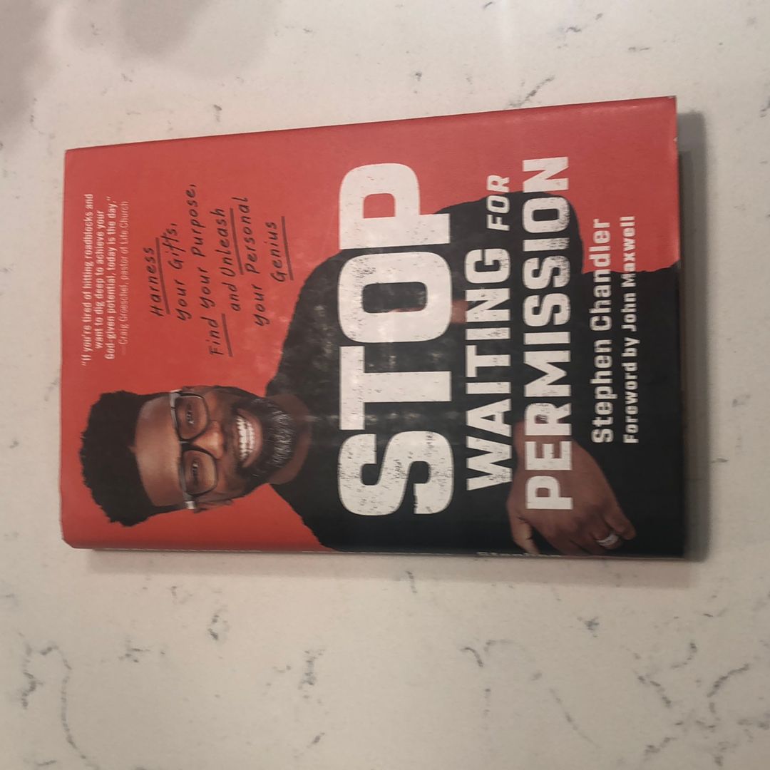 Stop Waiting for Permission