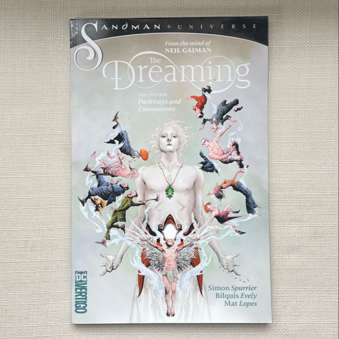 The Dreaming Vol. 1: Pathways and Emanations (the Sandman Universe)