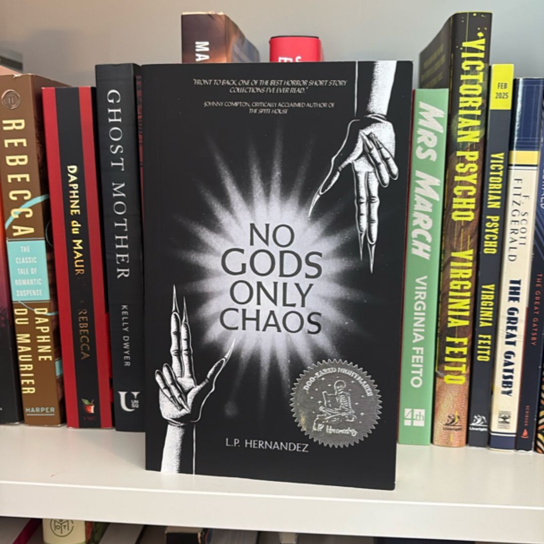 No Gods, Only Chaos